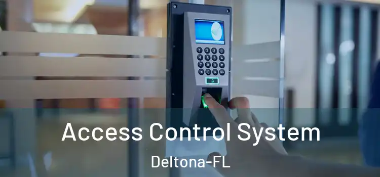  Access Control System Deltona-FL