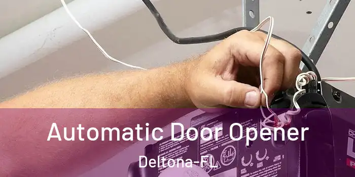  Automatic Door Opener Deltona-FL
