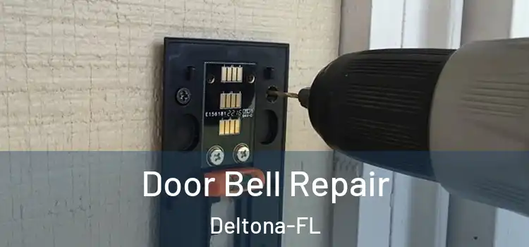 Door Bell Repair Deltona-FL