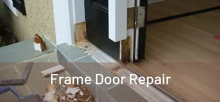  Frame Door Repair 