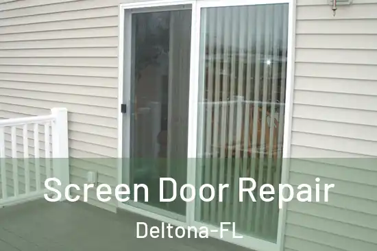  Screen Door Repair Deltona-FL
